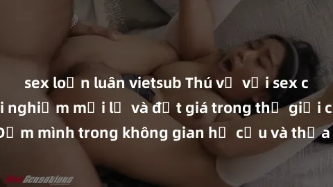sex loạn luân vietsub Thú vị với sex cosplay anime: Trải nghiệm mới lạ và đắt giá trong thế giới cosplay! Đắm mình trong không gian hư cấu và thỏa mãn niềm đam mê của bạn!
